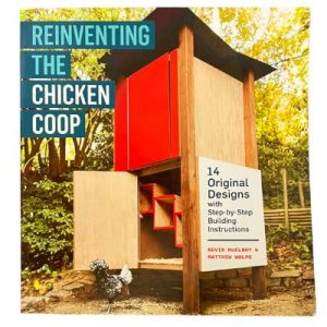Re-Inventing The Chicken Coop